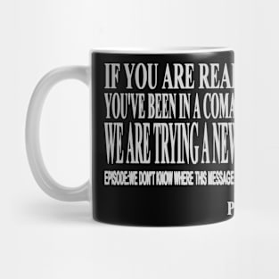 IF YOU'RE READING THIS Mug